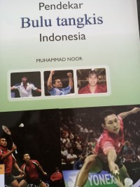 Pendekar bulu tangkis indonesia