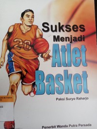Sukses menjadi atlet basket