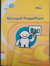 Belajar membuat presentasi dengan microsoft power point