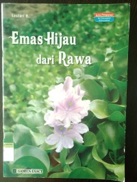Emas hijau dari rawa