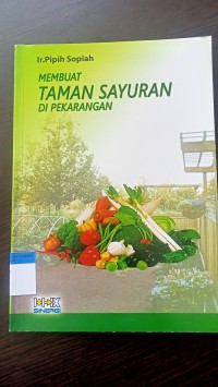 Membuat taman sayuran di pekarangan