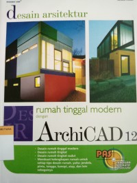 Desain arsitektur rumah tinggal modern dengan archicad12