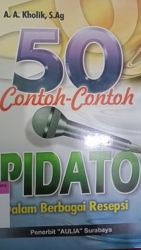 50 contoh-contoh pidato dalam berbagai resepsi