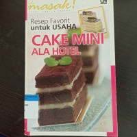 Resep favorit untuk usaha cake mini