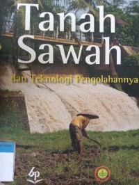 Tanah sawah dan teknologi pengolahannya