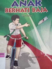 Anak berhati baja