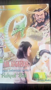 Cerita rakyat bali kisah manik angkeran