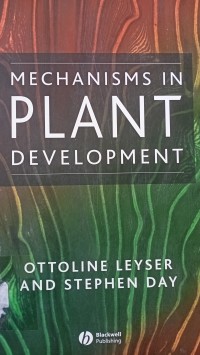 Mechanisms in plant development
