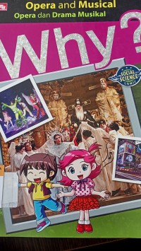 Why? opera & musical - opera dan drama musikal