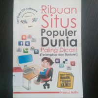 Ribuan Situs Populer Dunia Paling Dicari!