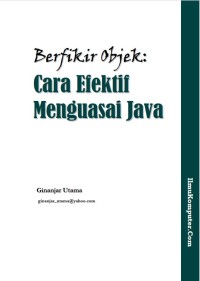 Berfikir Objek : Cara Efektif Menguasai Java
