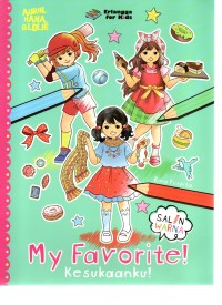 My favorite!: kesukaanku!
