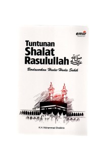 Tuntunan shalat rasulullah