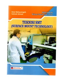 Teknisi smt : surface mount technology