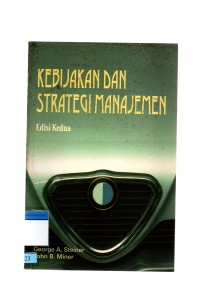 Kebijakan dan strategi manajemen