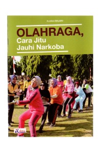 Olahraga, cara jitu jauhi narkoba