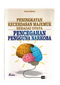 Peningkatan kecerdasan majemuk sebagai upaya pencegahan pengguna narkoba