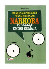 Mengenali pengaruh penyalahgunaan narkoba terhadap fisik remaja
