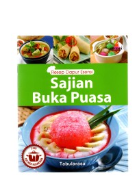 Resep dapur esensi sajian buka puasa