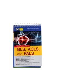 Seri panduan klinis BLS, ACLS dan PALS