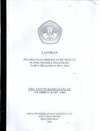 Laporan pelaksanaan induksi guru pemula di SMK Negeri 6 Pekanbaru tahun pelajaran 2015/2016