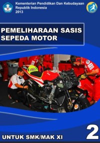Pemeliharaan Sasis Sepeda Motor 2 Untuk SMK/MAK XI